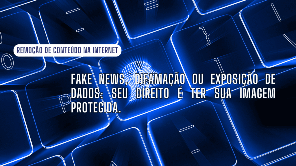 Remoção de Conteúdo na Internet